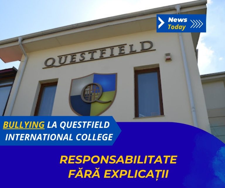 Bullying la Questfield International College, responsabilitate fără explicații